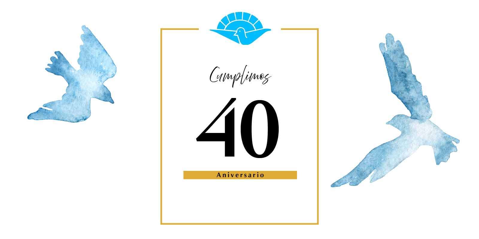 40 Aniversario